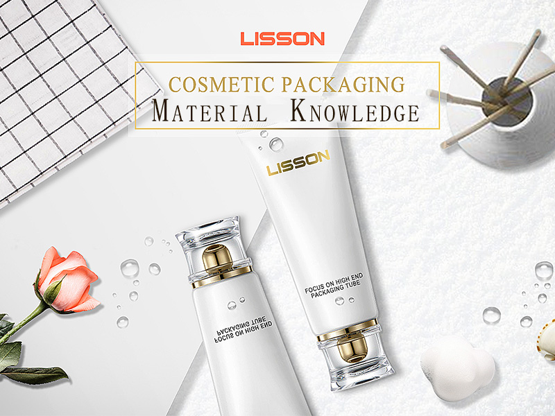 Knowledge of cosmetic packaging materials